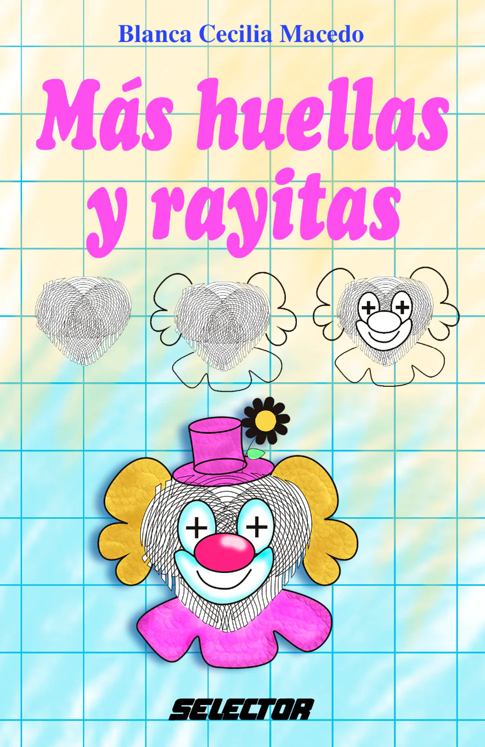 Más huellas y rayitas - Editorial Selector